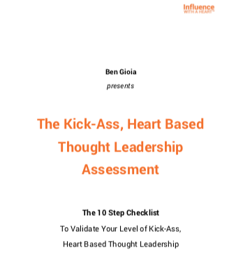 The Kick-Ass, Heart Based Thought Leadership Assessment V IMAGE